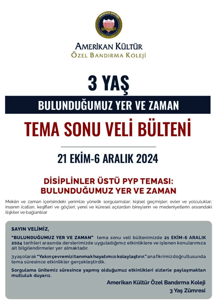 thumbnail of 3YAŞ BULUNDUĞUMUZ YER VE ZAMAN TEMA SONU VELİ BÜLTENİ
